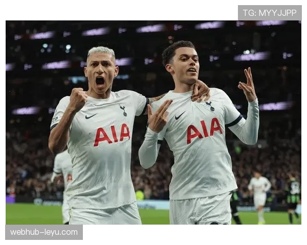 理查利森助热刺逆转取胜，状态回暖彰显进攻威力